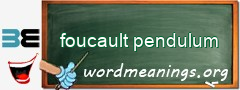 WordMeaning blackboard for foucault pendulum